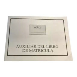 LIBRILLO AUXILIAR DEL LIBRO DE MATRICULA